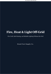 Fire, Heat & Light Off-Grid (PDF Field Guide)